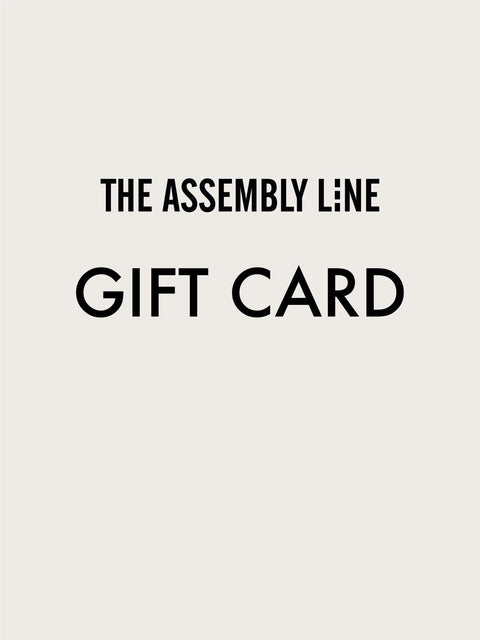 THE ASSEMBLY LINE GIFT CARD - The Assembly Line shop